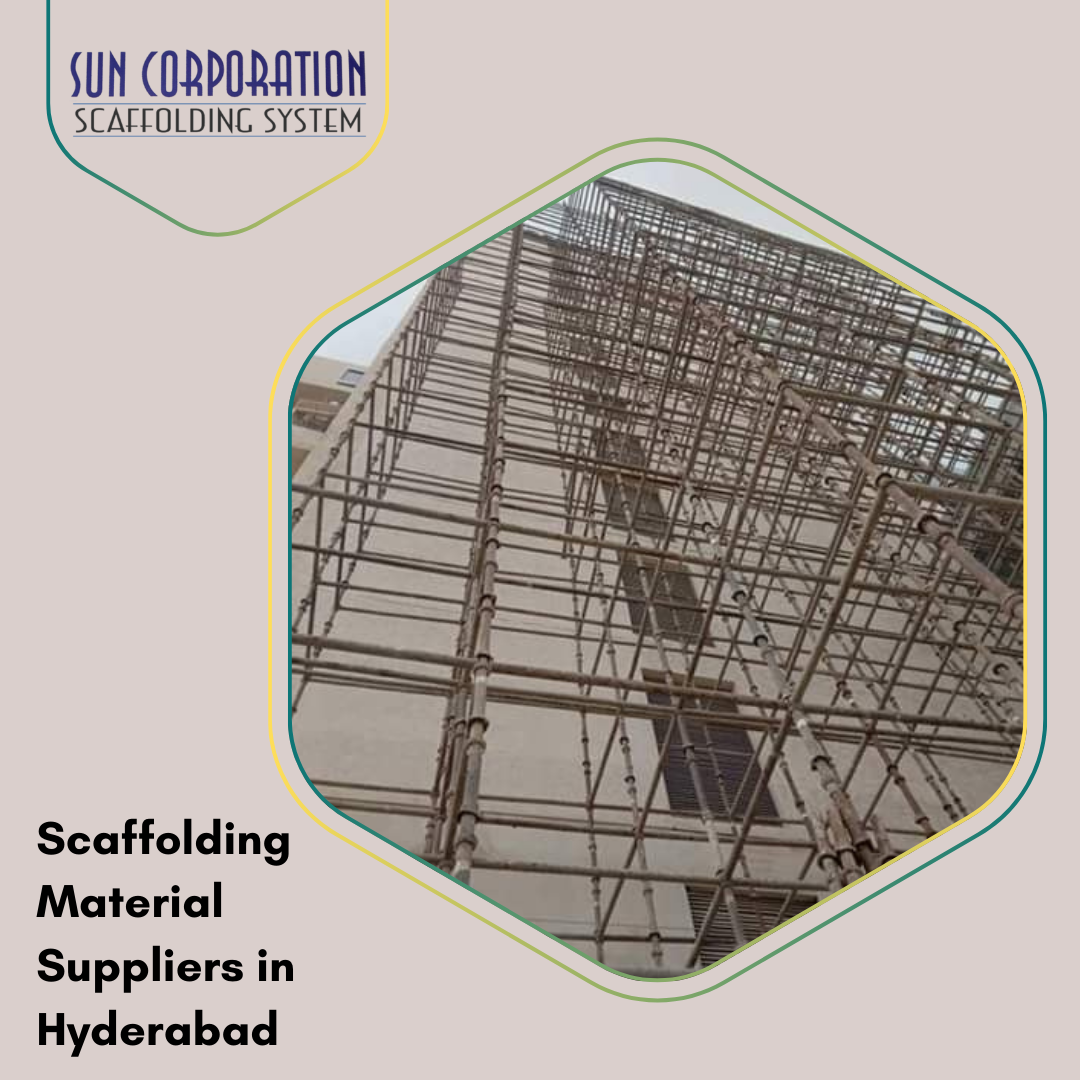 Leading Scaffolding Manufacturer in Hyderabad: Suncorp Scaffolding