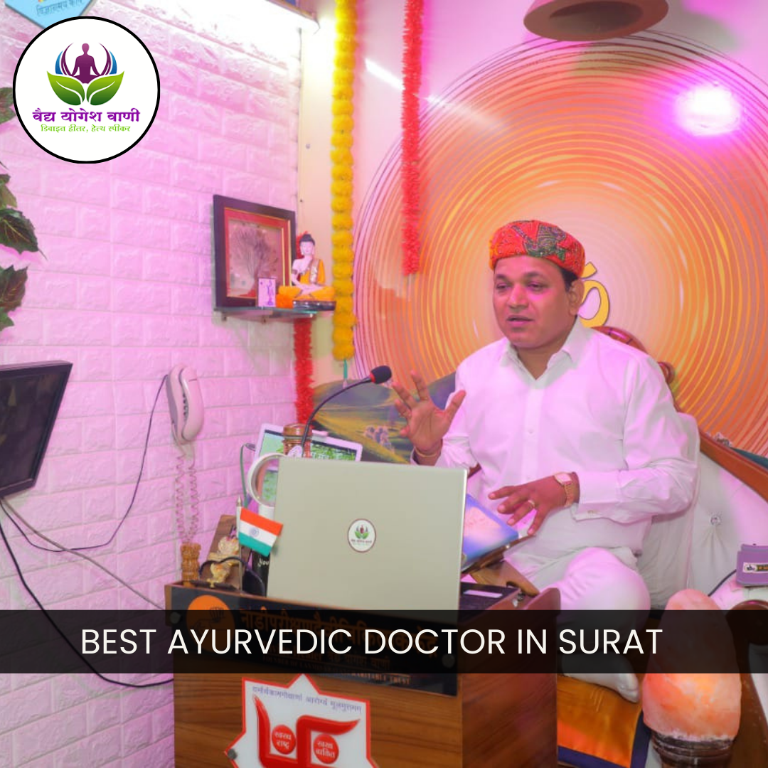 Who is the best Ayurvedic doctor in Surat