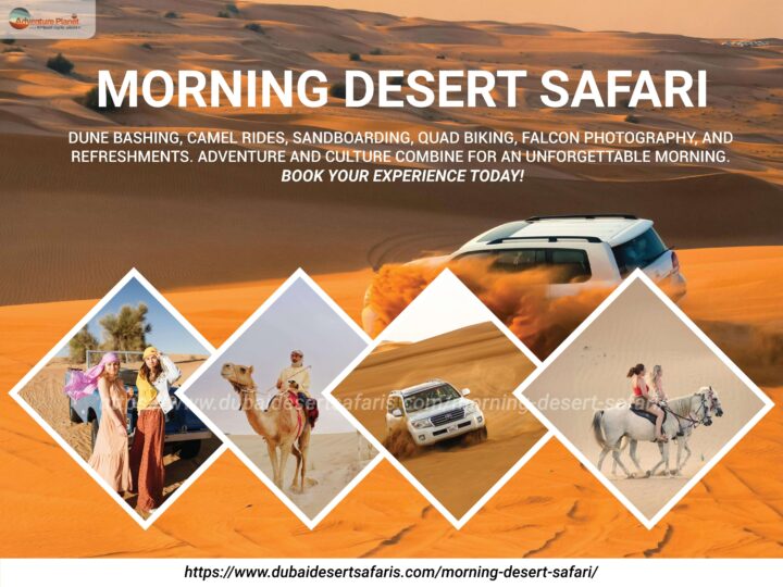 Explore the Thrill of a Morning Desert Safari: Unforgettable Experience