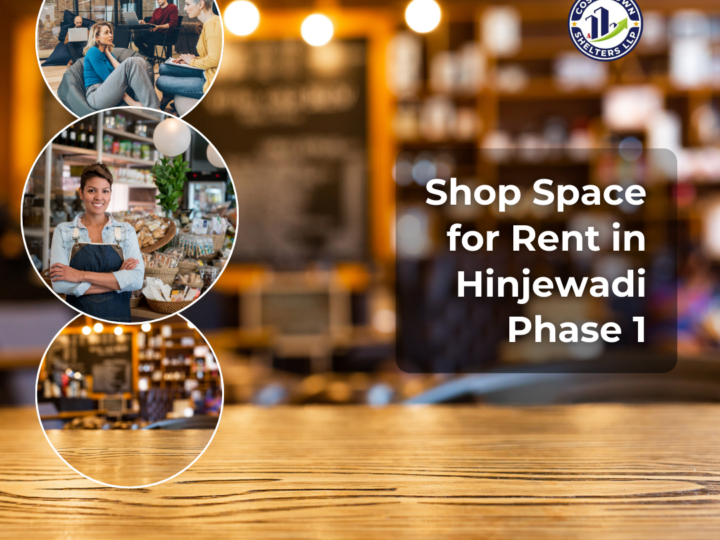 Shop for Rent In Hinjewadi Phase 1: Your Ideal Business Location by ShopsAndOffices